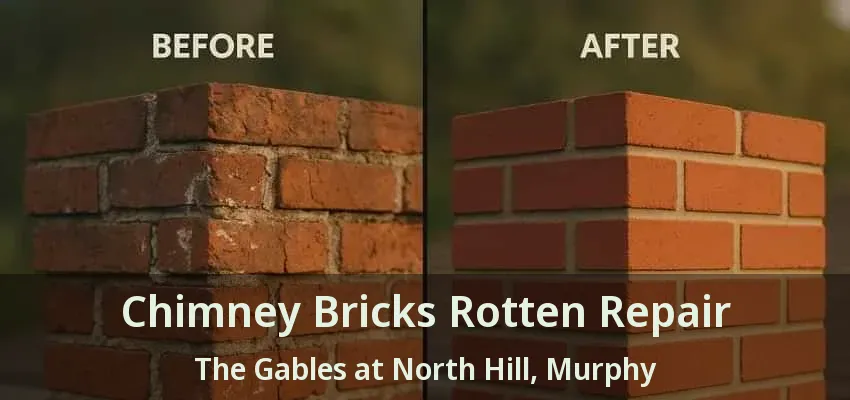Chimney Bricks Rotten Repair The Gables at North Hill, Murphy - TX