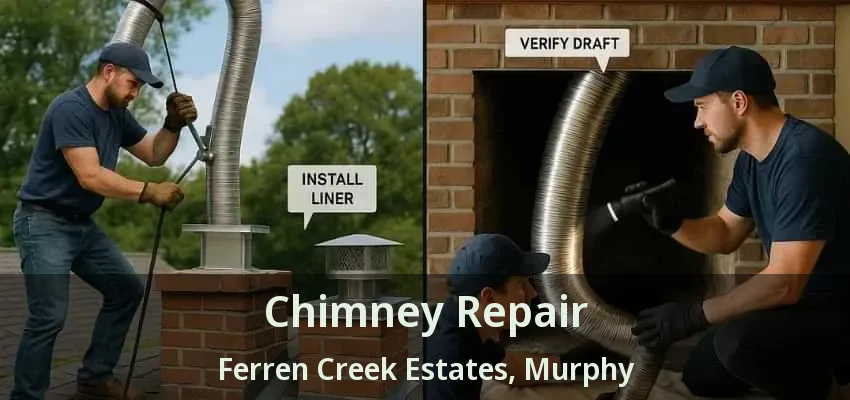 Chimney Repair Ferren Creek Estates, Murphy - TX