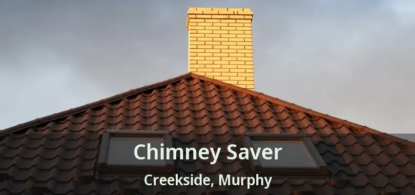 Chimney Saver Creekside, Murphy - TX
