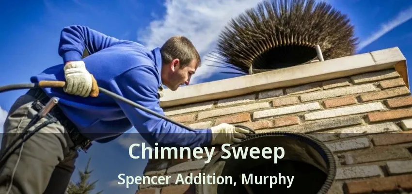 Chimney Sweep Spencer Addition, Murphy - TX