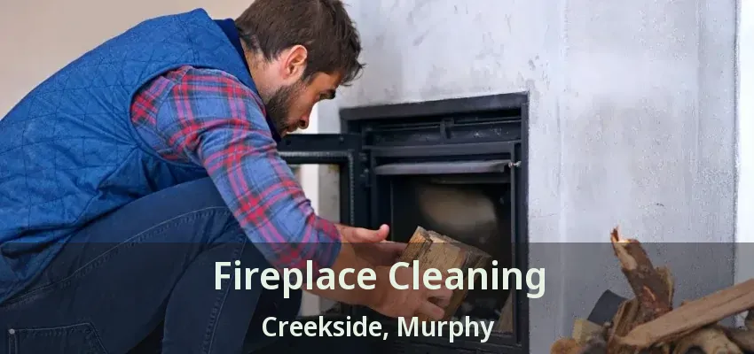 Fireplace Cleaning Creekside, Murphy - TX