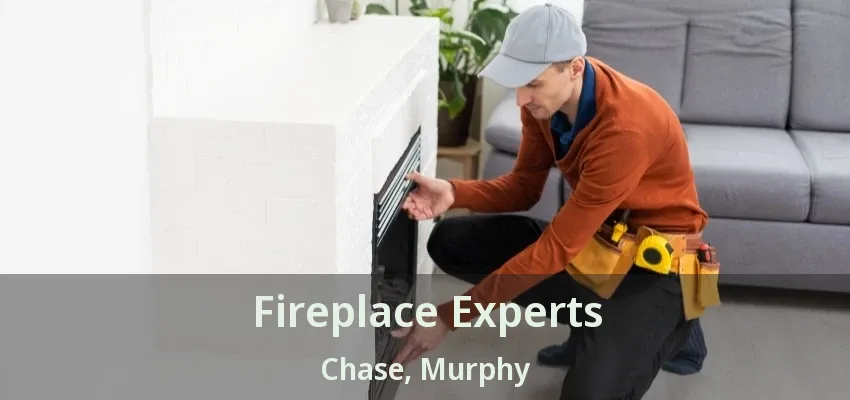 Fireplace Experts Chase, Murphy - TX