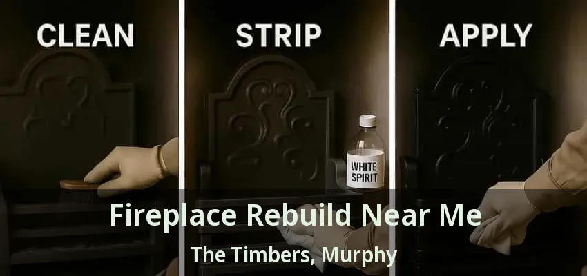 Fireplace Rebuild Near Me The Timbers, Murphy - TX