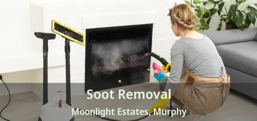 Soot Removal Moonlight Estates, Murphy - TX